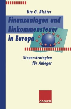 Finanzanlagen und Steuerstrategien in Europa - Richter, Ute G.