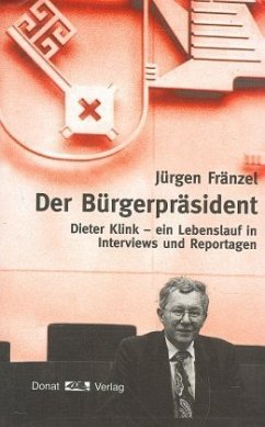 Der Bürgerpräsident - Fränzel, Jürgen