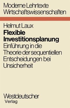 Flexible Investitionsplanung - Laux, Helmut