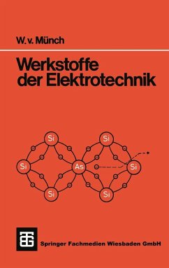 Werkstoffe der Elektrotechnik - Münch, Waldemar von