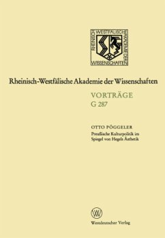 Preußische Kulturpolitik im Spiegel von Hegels Ästhetik - Pöggeler, Otto