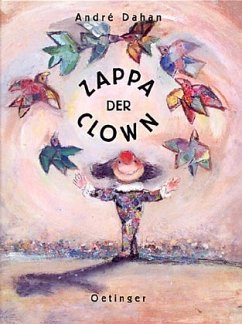 Zappa der Clown - Dahan, Andre