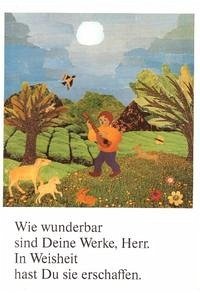 Wie wunderbar sind deine Werke, Herr. In Weisheit hast Du sie erschaffen - Kaufmann, Esther; Bretz, Caritas