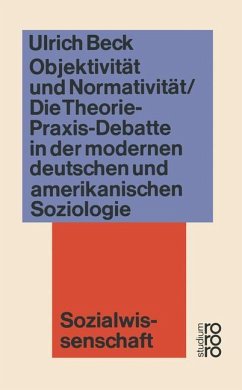 Objektivität und Normativität - Beck, Ulrich