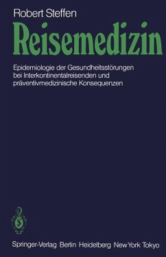 Reisemedizin - Steffen, Robert