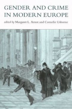 Gender And Crime In Modern Europe - Arnot, Meg (ed.)
