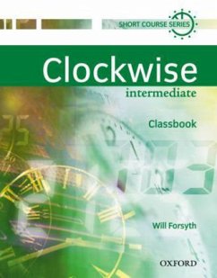 Clockwise Intermediate, Classbook - Forsyth, Will