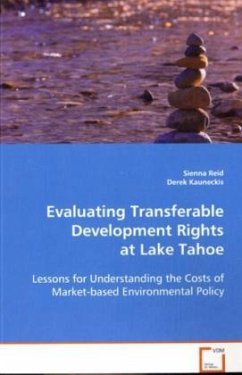 Evaluating Transferable Development Rights at LakeTahoe - Reid, Sienna