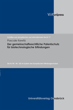 Cover Der gemeinschaftsrechtliche Patentschutz für biotechnologische Erfindungen