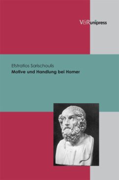 Motive und Handlung bei Homer - Sarischoulis, Efstratios
