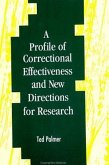 A Profile of Correctional Effectiveness and New Directions for Research
