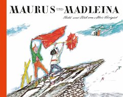 Maurus und Madleina, kleine Ausgabe - Carigiet, Alois