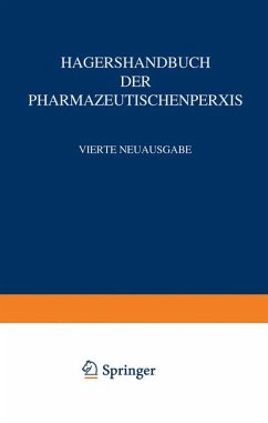 Hagers Handbuch der pharmazeutischen Praxis für Apotheker, Arzneimittelhersteller, Ärzte und Medizinalbeamte Band 6 - Chemikalien und Drogen Teil B: R,S