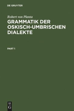 Grammatik der Oskisch-Umbrischen Dialekte - Planta, Robert von
