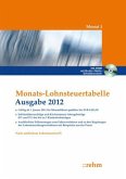 Monats-Lohnsteuertabelle Ausgabe 2012, m. CD-ROM Monats-Lohnsteuertabelle Ausgabe 2012, m. CD-ROM