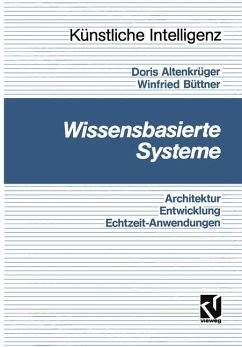 Wissensbasierte Systeme - Altenkrüger, Doris E.; Büttner, Winfried