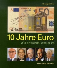 Cover 10 Jahre Euro. Wie er wurde, was er ist
