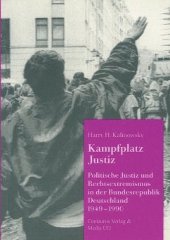 Kampfplatz Justiz - Kalinowsky, Harry H.