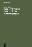 Qualität und Qualitäts-Management