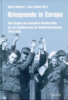 Kriegsende in Europa - Herbert, Ulrich und Axel Schildt (Herausgeber)
