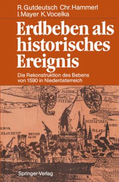 Erdbeben als historisches Ereignis - Gutdeutsch, Rolf;Hammerl, Christa;Mayer, Ingeborg