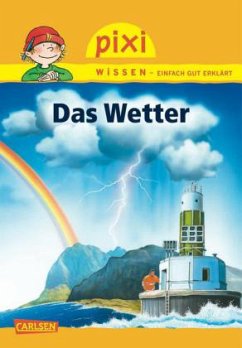Das Wetter / Pixi Wissen Bd.22 - Borowski, Bianca
