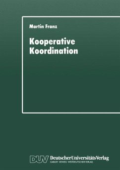 Kooperative Koordination - Franz, Martin