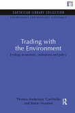 Trading with the Environment