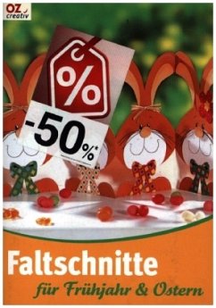 Faltschnitte für Frühjahr & Ostern