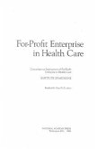 For-Profit Enterprise in Health Care