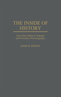 The Inside of History - Roney, John B.