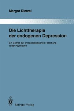Cover Die Lichttherapie der endogenen Depression. Ein Beitrag zur chronobiologischen Forschung in der Psychiatrie