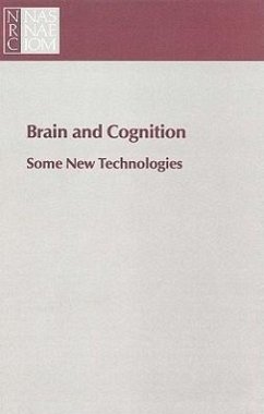 Brain and Cognition - National Research Council; Division of Behavioral and Social Sciences and Education; Commission on Behavioral and Social Sciences and Education; Committee on New Technologies in Cognitive Psychophysiology