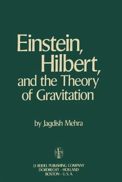 Einstein, Hilbert, and The Theory of Gravitation - Mehra, Jagdish