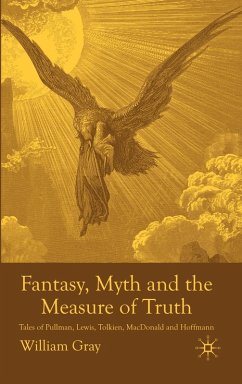 Cover Fantasy, Myth and the Measure of Truth