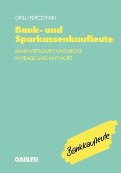Bank- und Sparkassenkaufleute - Grill, Wolfgang;Perczynski, Hans