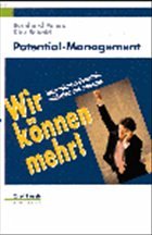 Potential-Management, Wir können mehr! - Peters, Bernhard; Sebald, Dirk