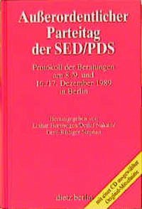 Außerordentlicher Parteitag der SED/PDS, m. 1 Audio-CD - Hornbogen, Lothar; Nakath, Detlef; Stephan, Gerd Rüdiger