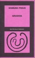 Cover Gradiva. Il delirio e i sogni nella 'Gradiva' di wilhelm Jensen