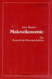 Makroökonomie - Bhaduri, Amit