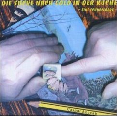 Cover Die Suche nach Gold in der Küche