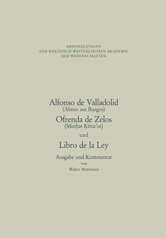 Alfonso de Valladolid. Ofrenda de Zelos. und Libro de la Ley - Alfonso, NA;Mettmann, Walter