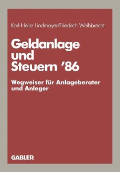 Geldanlage und Steuern ¿86 - Lindmayer, Karl H.