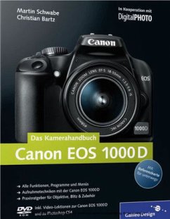 Canon EOS 1000D. Das Kamerahandbuch - Schwabe, Martin;Bartz, Christian