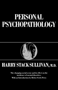 Personal Psychopathology - Sullivan, Harry Stack