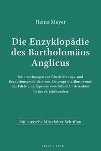 Die Enzyklopädie des Bartholomäus Anglicus