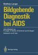 Bildgebende Diagnostik bei AIDS - Bild 1