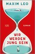 Wir werden jung sein - Bild 1