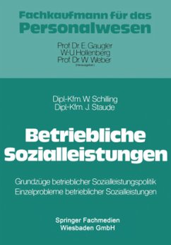 Betriebliche Sozialleistungen - Schilling, Walter