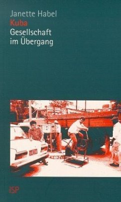 Kuba, Gesellschaft im Übergang Kuba, Gesellschaft im Übergang